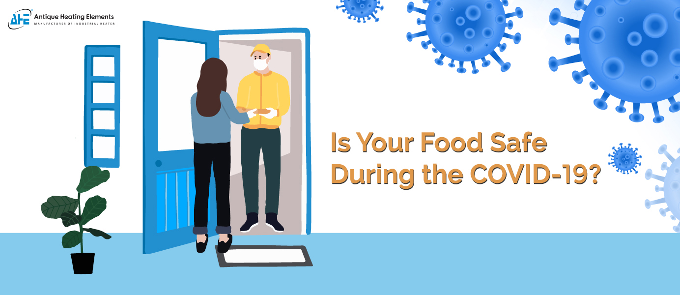 Is Your Food Safe During the Coronavirus Pandemic? Extra Precaution You Should Take for Food Safety
